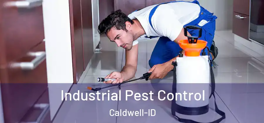 Industrial Pest Control Caldwell-ID